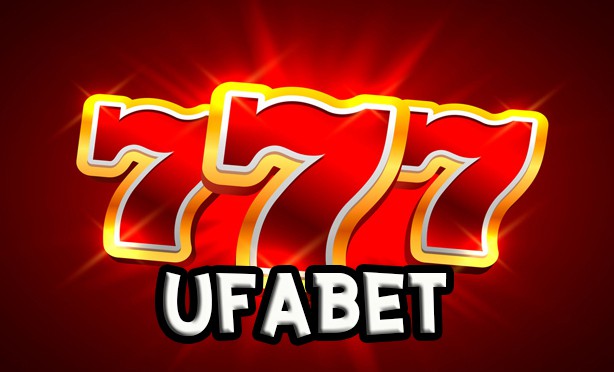 ufabet 777 เว็บเดิมพันออนไลน์ครบวงจร 24 ชั่วโมง